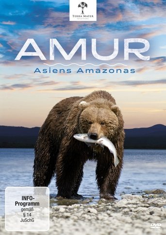 Poster of Amur: Asia's Amazon