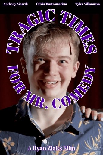 Poster of Tragic Times For Mr. Comedy