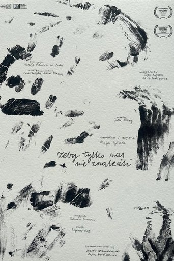 Poster of As Long As They Don’t Find Us