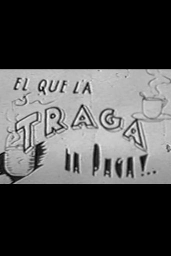 Poster of El que la traga la paga