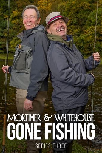 Portrait for Mortimer & Whitehouse: Gone Fishing - Series 3
