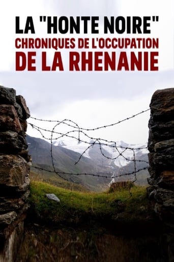 Poster of La Honte noire : chroniques de l'occupation de la Rhénanie