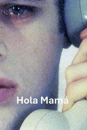 Poster of Hola, mamá