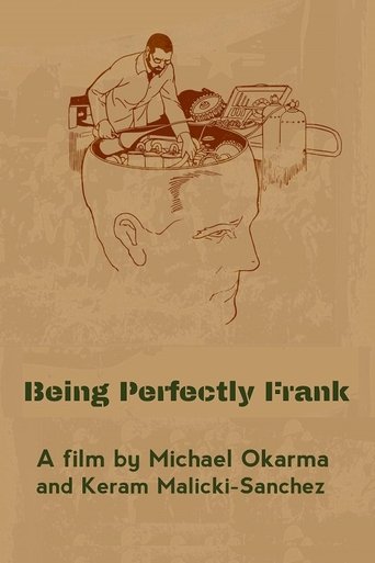 Poster of Being Perfectly Frank