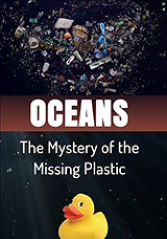 Poster of Oceans The Mystery of the Missing Plastic