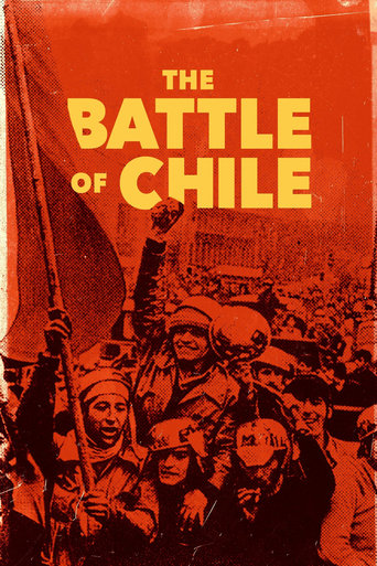 Poster of The Battle of Chile: The Struggle of an Unarmed People