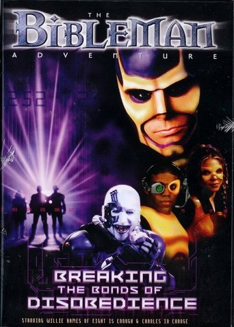 Poster of Bibleman: Breaking The Bonds of Disobedience