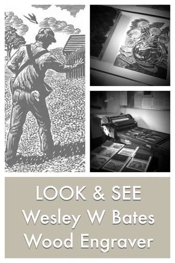 Poster of LOOK & SEE:  Wesley W. Bates - Wood Engraver