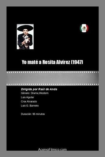 Poster of Yo maté a Rosita Alvírez