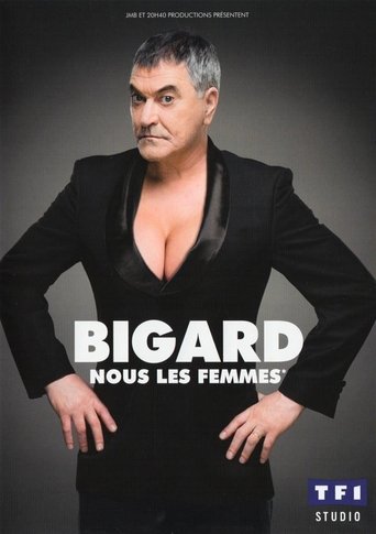 Poster of Jean-Marie Bigard - Nous les femmes