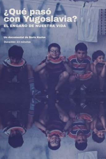 Poster of ¿Qué pasó con Yugoslavia?. El engaño de nuestra vida