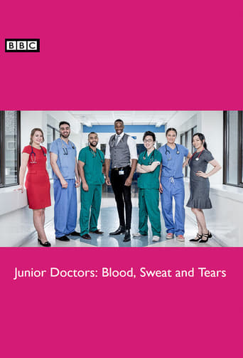 Poster of Junior Doctors: Blood, Sweat and Tears