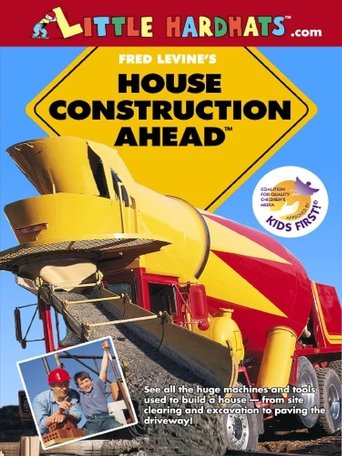 Poster of House Construction Ahead