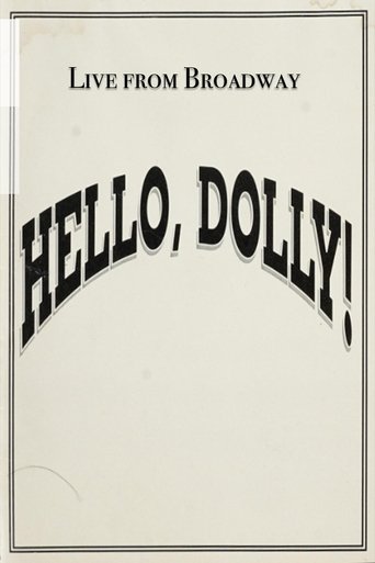 Poster of Live from Broadway: Hello, Dolly!