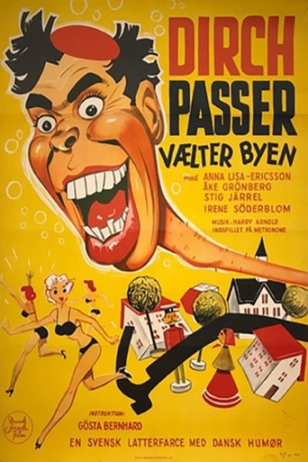 Poster of Dirch Passer vælter byen