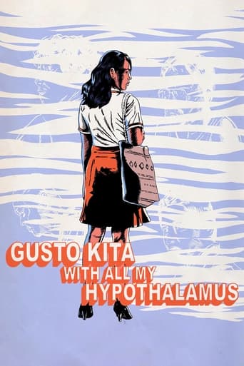 Poster of Gusto Kita with All My Hypothalamus