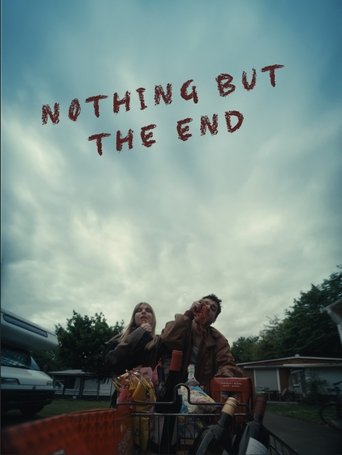 Poster of Nothing but the End