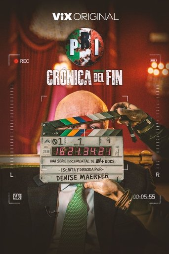 Poster of PRI: Crónica del Fin