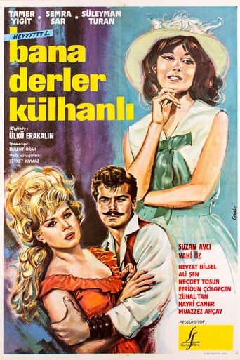 Poster of Bana Derler Külhanlı