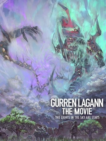 Poster of Gurren Lagann the Movie: The Lights in the Sky Are Stars