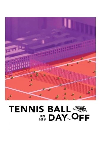 Poster of Tennis Ball on His Day Off