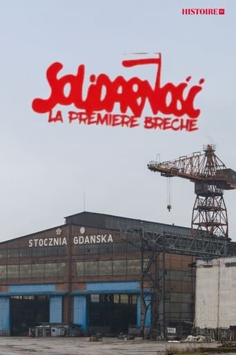 Poster of Solidarnosc, la première brèche