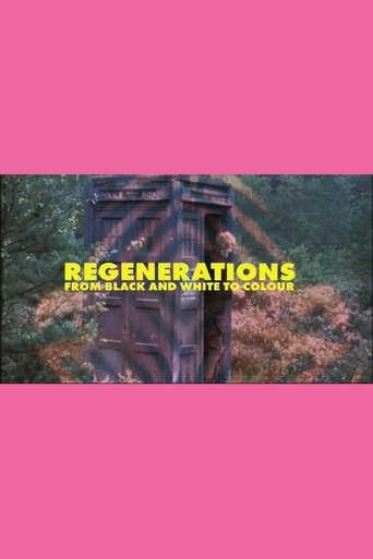 Poster of Regenerations: From Black and White to Colour