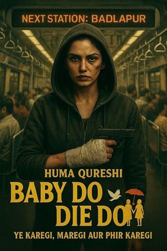 Poster of Baby Do Die Do