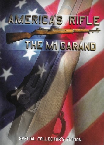 Poster of America's Rifle: The M1 Garand