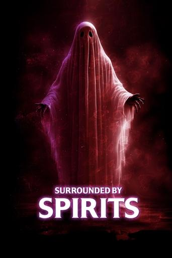 Poster of Surrounded by Spirits