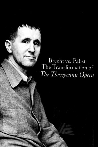 Poster of Brecht vs. Pabst: The Transformation of The Threepenny Opera