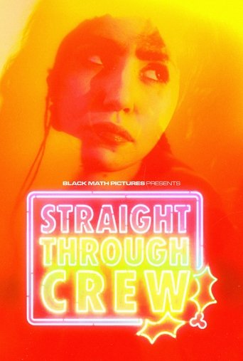 Poster of Straight Through Crew