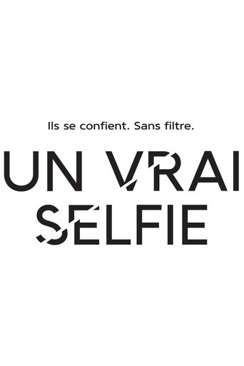 Poster of Un vrai selfie