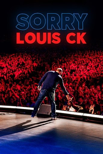 Louis C.K.: Sorry Poster of Louis C.K.: Sorry