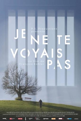 Poster of Je ne te voyais pas