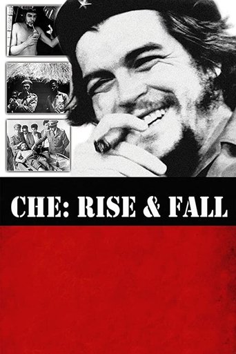 Poster of Che: Rise and Fall