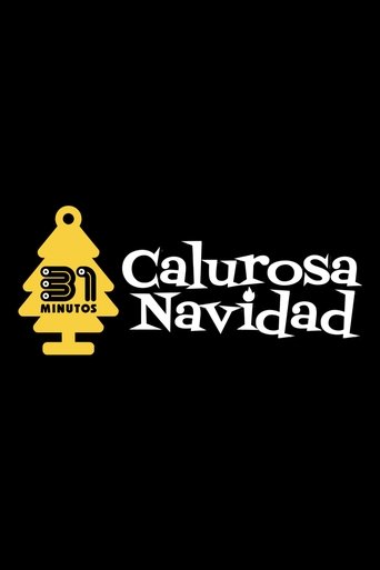 Poster of 31 Minutos: Calurosa Navidad