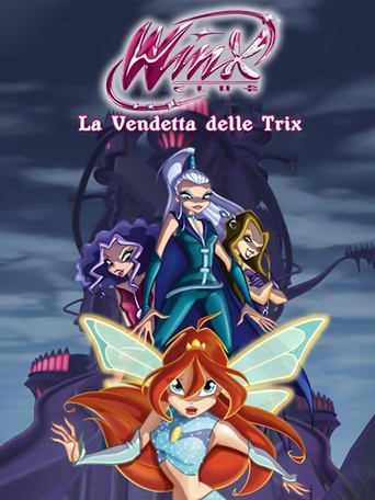 Poster of Winx Club - La Vendetta delle Trix