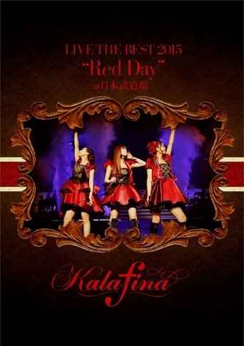 Poster of Kalafina Live the Best 2015 "Red Day" at Nippon Budokan