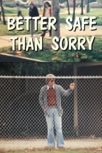 Poster of Better Safe Than Sorry