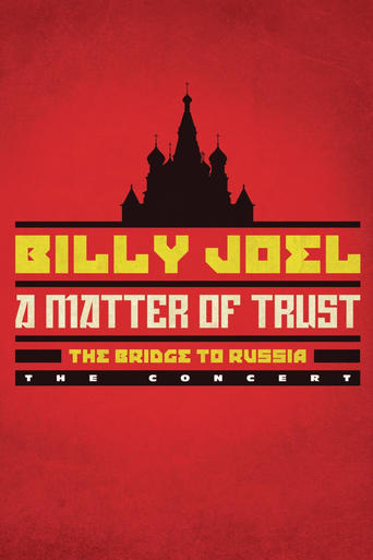 Poster of Billy Joel: A Matter of Trust - The Bridge to Russia