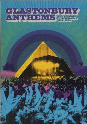 Poster of Glastonbury Anthems: The Best of Glastonbury 1994-2004