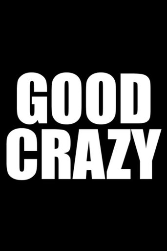 Poster of Good Crazy