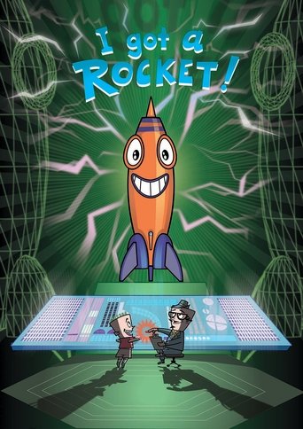 I Got A Rocket! Poster of I Got A Rocket!