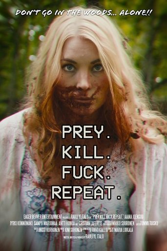 Poster of Prey. Kill. Fuck. Repeat