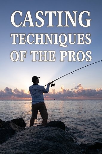 Poster of Casting Techniques of the Pros