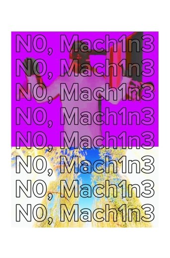 Poster of NO, MACHINE