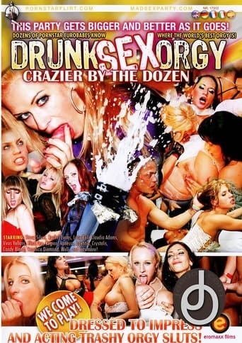 Poster of Drunk Sex Orgy: Crazier By The Dozen