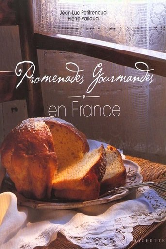 Poster of Promenades Gourmandes en France