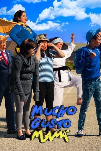 Poster of Mucho Gusto Mamá